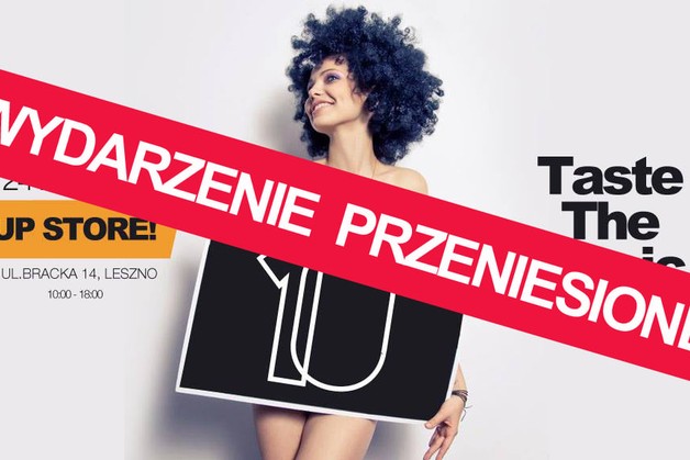 Pop-up store przy Brackiej 14 - ODWOŁANE