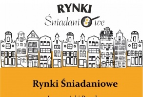 Rynki Śniadaniowe - 8.07.2017
