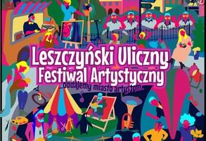 LUFA, czyli Leszczyński Uliczny Festiwal Artystyczny