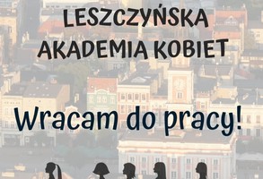 Leszczyńska Akademia Kobiet wystartowała!