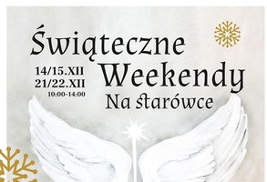 Świątecznych atrakcji na Starówce ciąg dalszy