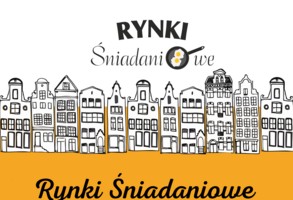 Sierpniowe Rynki Śniadaniowe