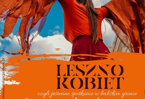 LESZNO KOBIET – spotkajmy się w kobiecym gronie! 